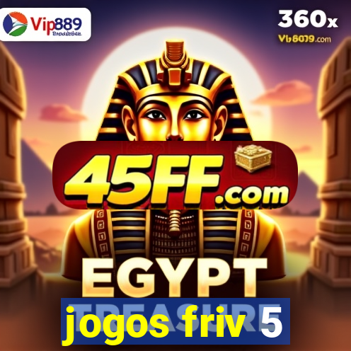 jogos friv 5